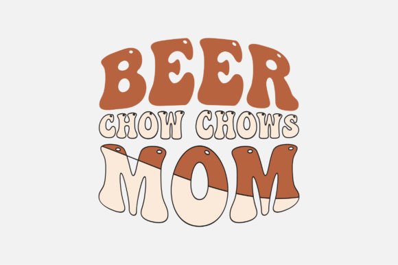 Beer Chow Chows Mom SVG Sublimation Graphics and Crafts Review