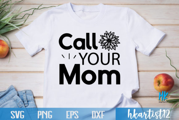 CALL YOUR MOM SVG Graphics and Crafts Review