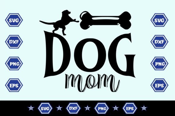 Dog Mom SVG Sublimation Design Review for Graphics and Crafts