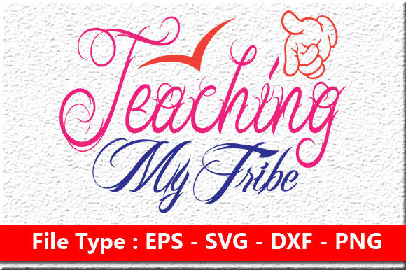 Homeschool Mom Svg Design, Teaching My Tribe Graphics and Crafts