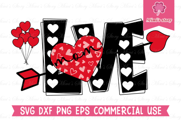 Love Mom SVG Cut File Graphics and Crafts Review