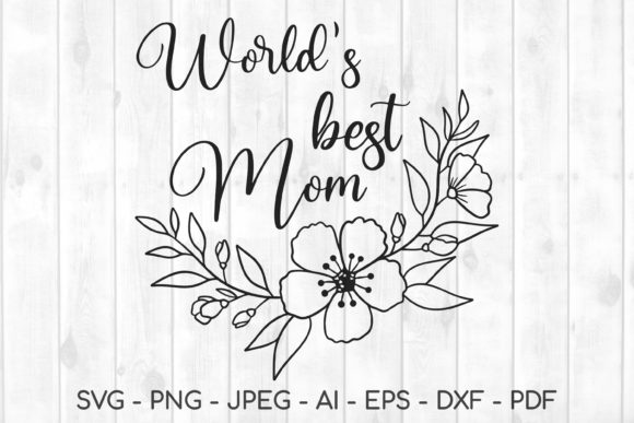 Mama Svg, Gift for Mom, Mom Svg, Mom Png: A Designer’s Review