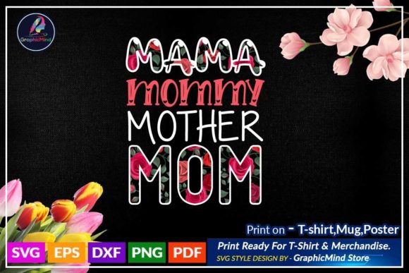 Mom Svg T Shirt Sublimation Design for Graphics and Crafts