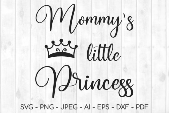 Mommy Svg, Mama Svg, Mom Svg, Baby Svg Graphics and Crafts