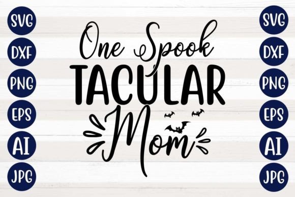 One Spooktacular Mom SVG Design: Graphics and Crafts Review