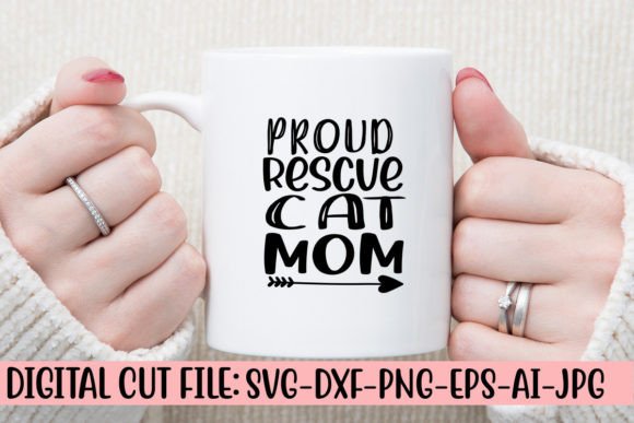 Proud Rescue Cat Mom SVG Cut File Graphics and Crafts Review